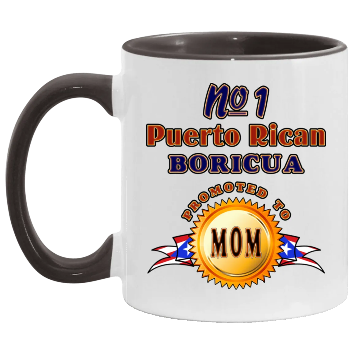 #1 Boricua Mom 11 oz. Accent Mug