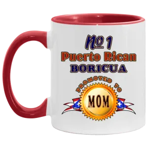 #1 Boricua Mom 11 oz. Accent Mug