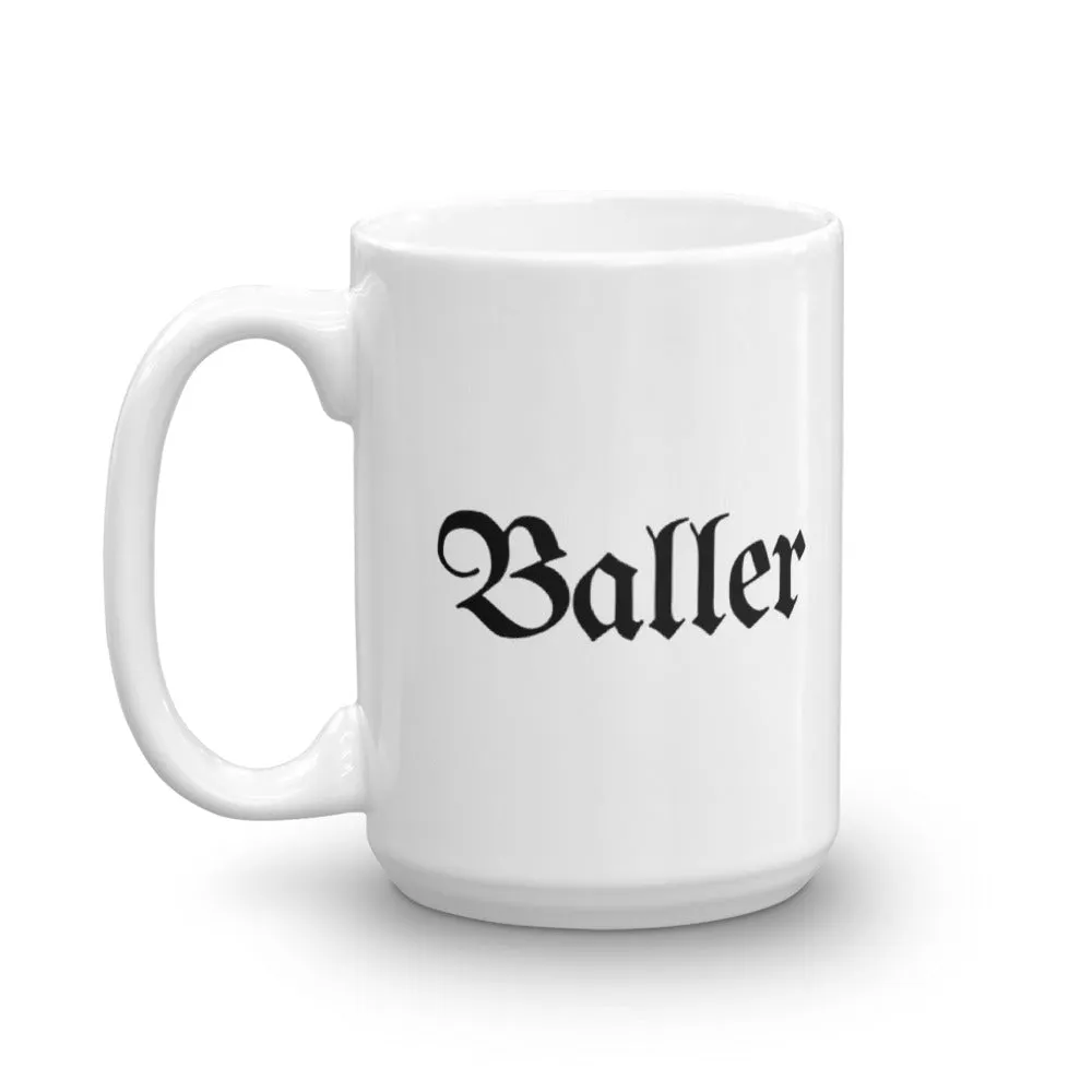 Baller Coffee Mug